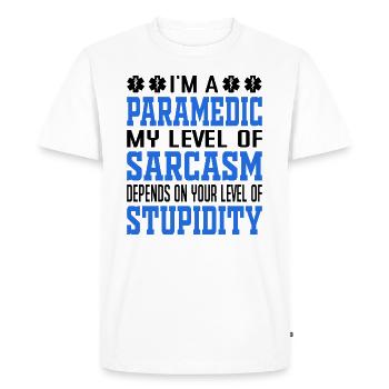 I Am A Sarcastic Paramedic Saying - Men's Premium Organic T-Shirt - white - Front - Nico (187cm)