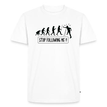 Stop Following Me !! Humour Evolution Humaine - T-shirt Premium bio Homme - blanc - Devant - Nico (187cm)