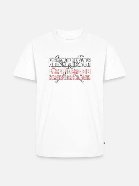 Baseballschläger. Cooler Spruch. - Männer Premium Bio T-Shirt - Weiß