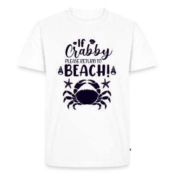 If Crabby Please Return To Beach Cute seashell Sum - Men's Premium Organic T-Shirt - white - Front - Nico (187cm)