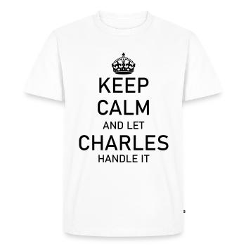 Restez calme et laissez CHARLES s’en occuper - T-shirt Premium bio Homme - blanc - Devant - Nico (187cm)