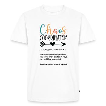 Cadeaux de coordinateur du chaos pour l’infirmière, l’enseignant drôle, - T-shirt Premium bio Homme - blanc - Devant - Nico (187cm)