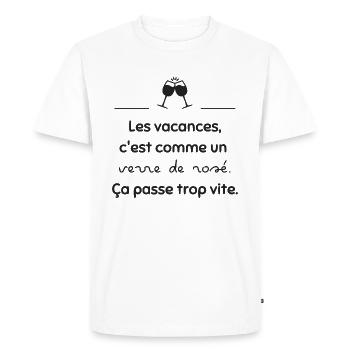 Comme le rosé, ça passe trop vite | Idée cadeau - T-shirt Premium bio Homme - blanc - Devant - Nico (187cm)