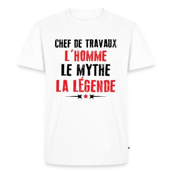 Chef de travaux l'homme le mythe la légende humour - T-shirt Premium bio Homme - blanc - Devant - Nico (187cm)