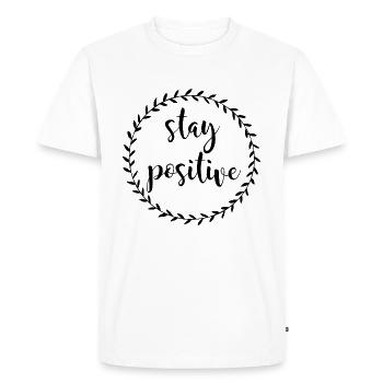 Stay Positive - T-shirt Premium bio Homme - blanc - Devant - Nico (187cm)