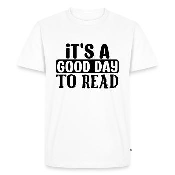 It's a good day to read - Men's Premium Organic T-Shirt - white - Front - Nico (187cm)