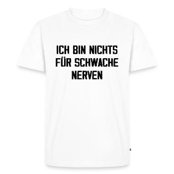 Bold sayings: I am not for the faint of heart - Men's Premium Organic T-Shirt - white - Front - Nico (187cm)