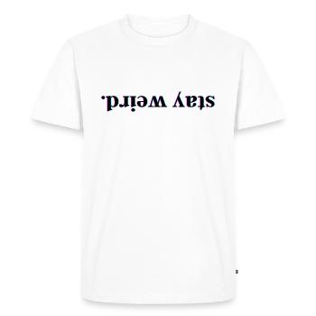Restez bizarre! - T-shirt Premium bio Homme - blanc - Devant - Nico (187cm)