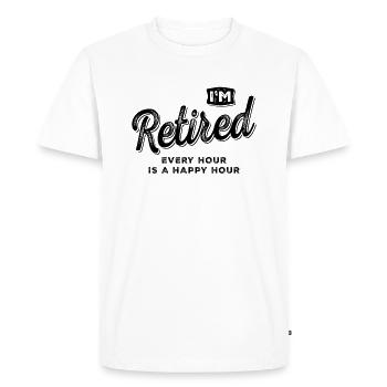 I'm Retired Every Hour is a Happy Hour Funny - Men's Premium Organic T-Shirt - white - Front - Nico (187cm)