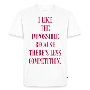 J’aime l’impossible parce qu’il y a de la concurrence - T-shirt Premium bio Homme - blanc - Devant - Nico (187cm)