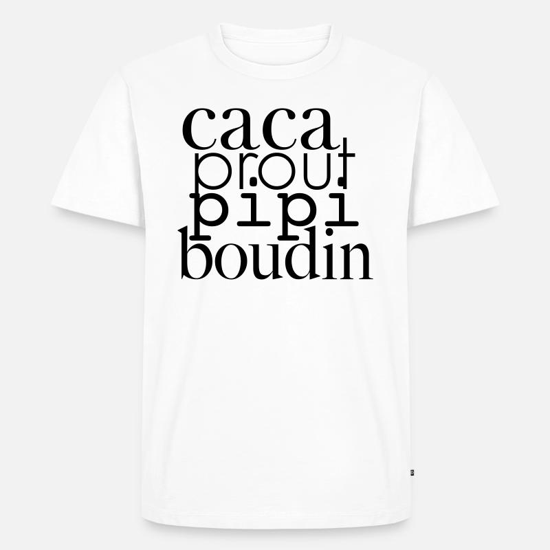 CACA prout Spule Pee - Männer Premium Bio T-Shirt - Weiß