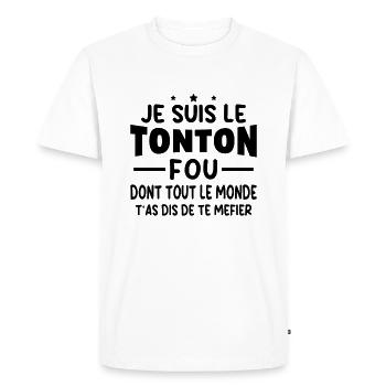 Je Suis Le Tonton Fou Humour Cadeau Meilleur Oncle - T-shirt Premium bio Homme - blanc - Devant - Nico (187cm)