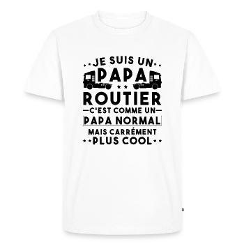 je suis un papa routier / humour papa routier - T-shirt Premium bio Homme - blanc - Devant - Nico (187cm)