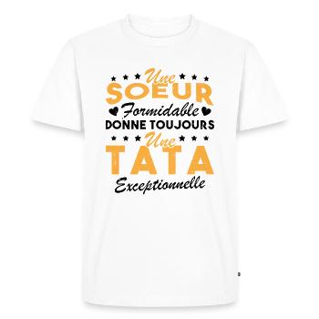 Une Sœur formidable donne une Tata exceptionnelle - T-shirt Premium bio Homme - blanc - Devant - Nico (187cm)