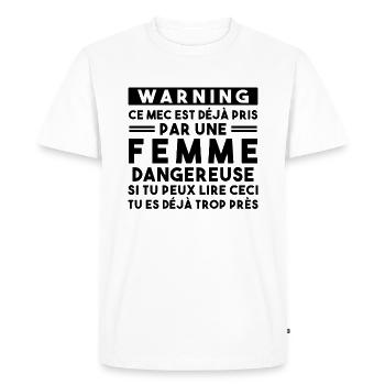 Cadeau Humour couple homme, Femme jalouse danger - T-shirt Premium bio Homme - blanc - Devant - Nico (187cm)