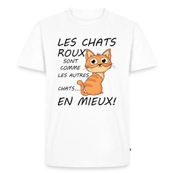 Chats Roux Sont Comme Les Autres Chats En Mieux - T-shirt Premium bio Homme - blanc - Devant - Nico (187cm)