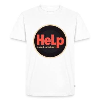 Help (I need somebody) Original artwork - Men's Premium Organic T-Shirt - white - Front - Nico (187cm)