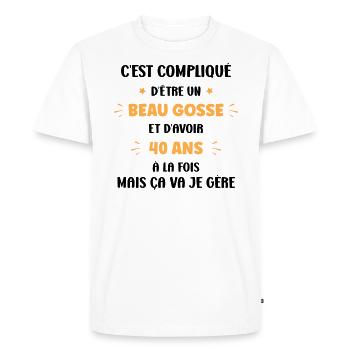 Compliqué beau gosse et 40 ans - T-shirt Premium bio Homme - blanc - Devant - Nico (187cm)