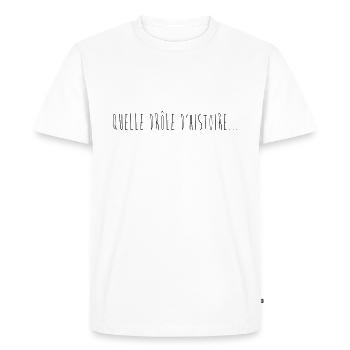 Drôle d'histoire... - T-shirt Premium bio Homme - blanc - Devant - Nico (187cm)