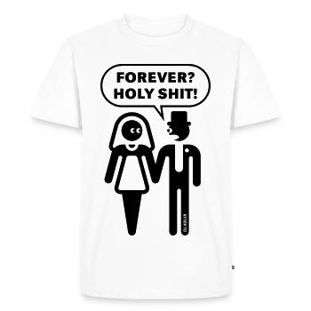 Forever? Holy Shit! (Hochzeit JGA Polterabend 1C) - T-shirt Premium bio Homme - blanc - Devant - Nico (187cm)