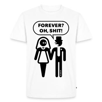Pour toujours ? Oh, merde ! (Mariage / Enterrement de vie de garçon / Enterrement de vie de garçon) - T-shirt Premium bio Homme - blanc - Devant - Nico (187cm)