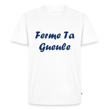 ferme ta gueule - T-shirt Premium bio Homme - blanc - Devant - Nico (187cm)