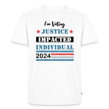 I'm Voting - Justice Impacted Individual - 2024 - Men's Premium Organic T-Shirt - white - Front - Nico (187cm)