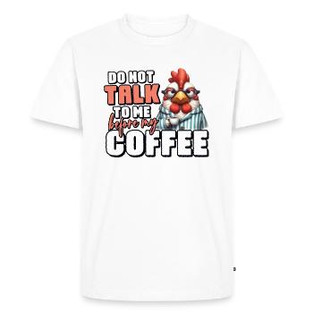 Grumpy rooster with coffee - Men's Premium Organic T-Shirt - white - Front - Nico (187cm)