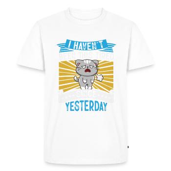 I haven't been this tired since yesterday - Men's Premium Organic T-Shirt - white - Front - Nico (187cm)
