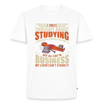 Business Administration and Economics. - Men's Premium Organic T-Shirt - white - Front - Nico (187cm)