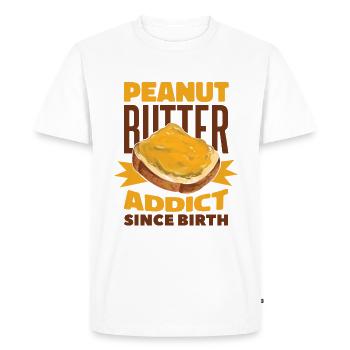 Ednut Butter Funny PEANUT BUTTER ADDICT - Men's Premium Organic T-Shirt - white - Front - Nico (187cm)