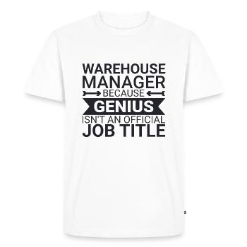 Warehouse Manager Genius - Men's Premium Organic T-Shirt - white - Front - Nico (187cm)
