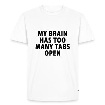 Mon cerveau a trop d’onglets ouverts - T-shirt Premium bio Homme - blanc - Devant - Nico (187cm)