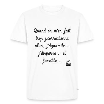 Tontons Flingueurs J'dynamite J'disperse J'ventile - T-shirt Premium bio Homme - blanc - Devant - Nico (187cm)