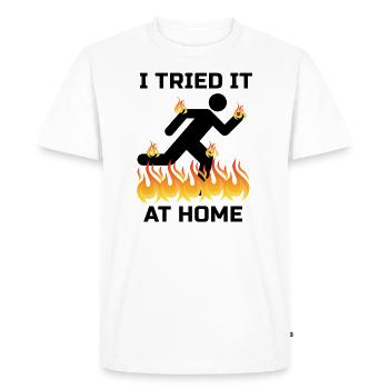 Je l'ai essayé à la maison expérience cadeau d'accident - T-shirt Premium bio Homme - blanc - Devant - Nico (187cm)