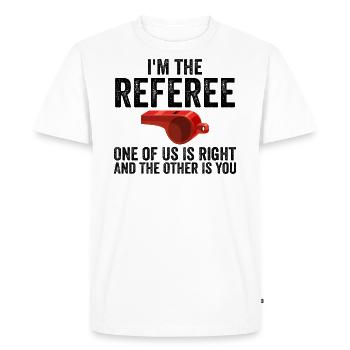 Funny Referee For Men Women Sports Ref Gag Referee - T-shirt Premium bio Homme - blanc - Devant - Nico (187cm)