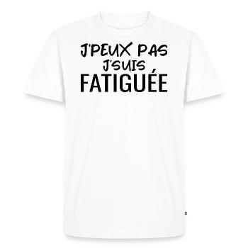 J'peux pas je suis Fatiguée Citation Humour Femme - T-shirt Premium bio Homme - blanc - Devant - Nico (187cm)