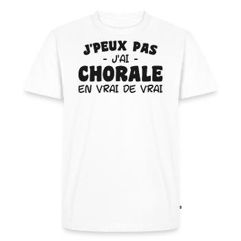 j'peux pas j'ai Chorale En vrie de vraie - T-shirt Premium bio Homme - blanc - Devant - Nico (187cm)