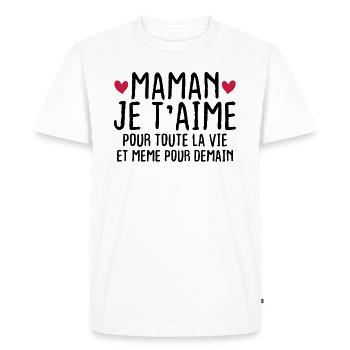 Maman je t'aime pour toute la vie - T-shirt Premium bio Homme - blanc - Devant - Nico (187cm)