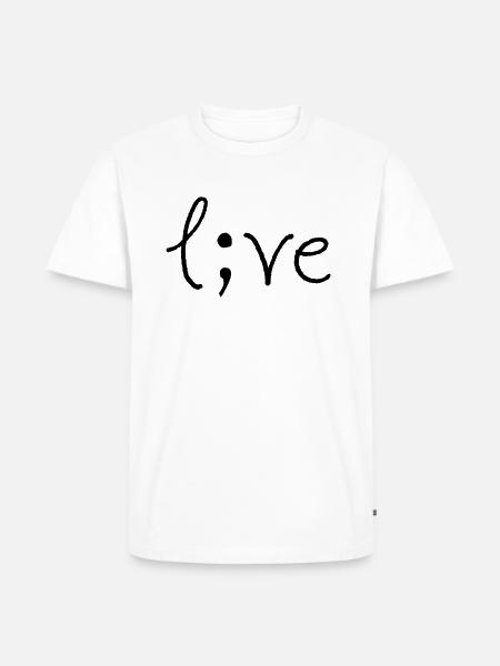 Project Semicolon Live Depression Suicide Gift - Men's Premium Organic T-Shirt - white