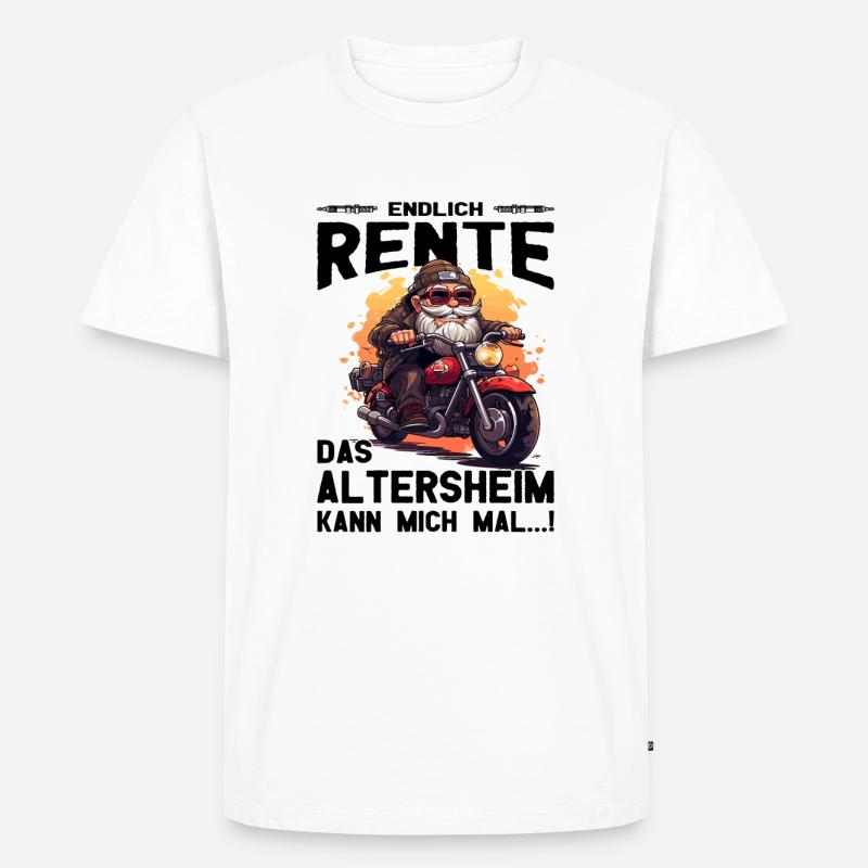 Endlich Rente Biker Opa - Motorradfahrer - Biker - Männer Premium Bio T-Shirt - Weiß