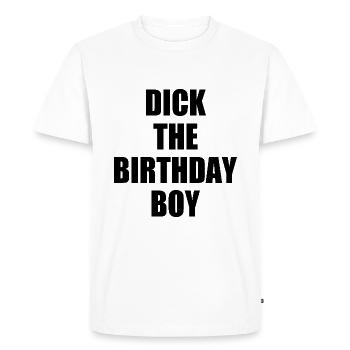 dick the birthday boy - T-shirt Premium bio Homme - blanc - Devant - Nico (187cm)