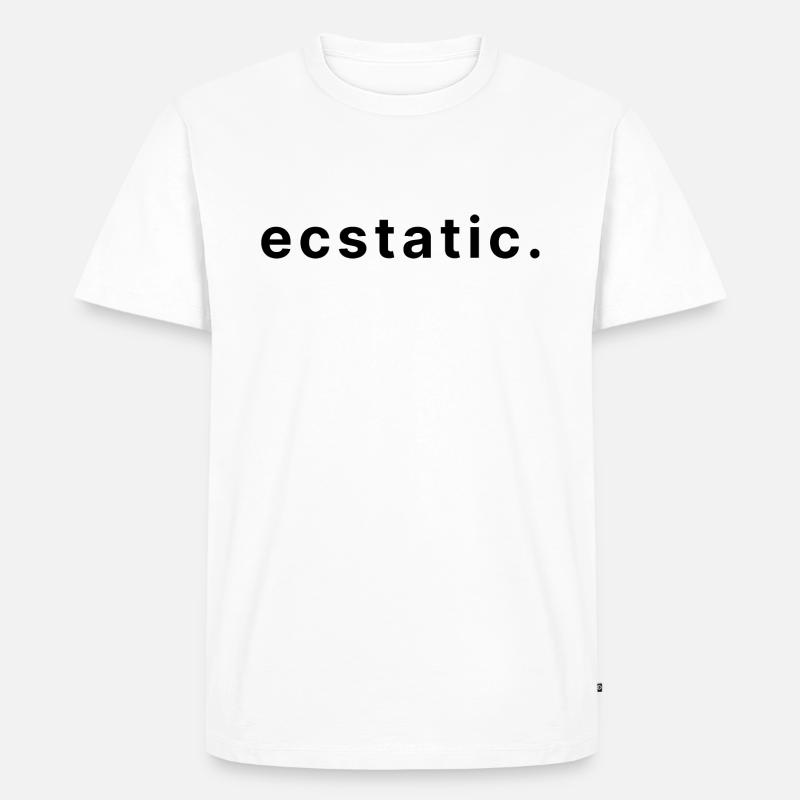 ecstatic. - Männer Premium Bio T-Shirt - Weiß