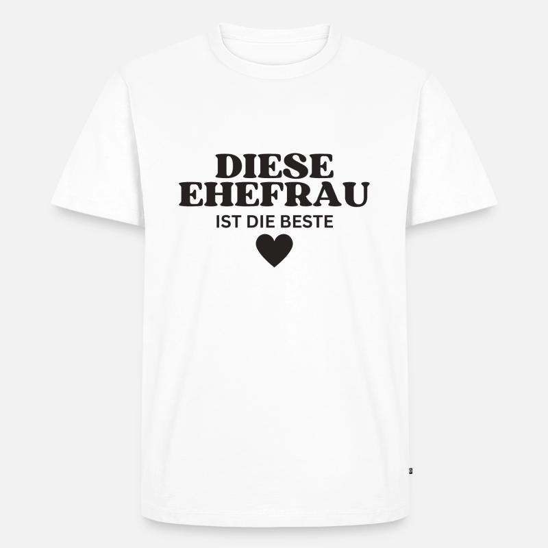 Diese Ehefrau ist die Beste - Männer Premium Bio T-Shirt - Weiß
