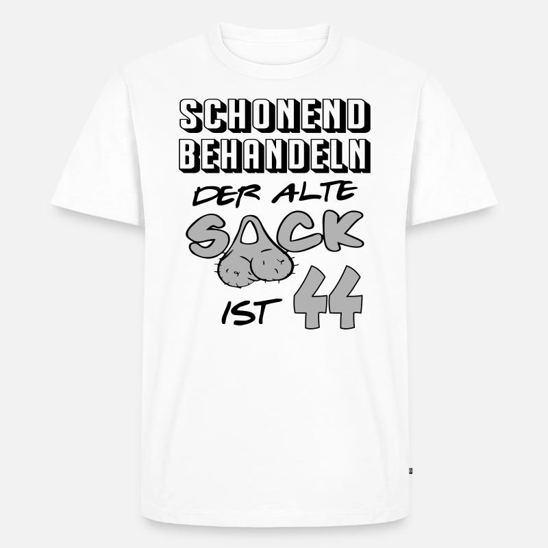 Geburtstag 44 Schonend behandeln Alter Sack ist - Männer Premium Bio T-Shirt - Weiß