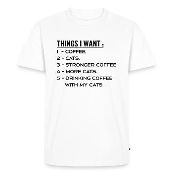 Things I Want Coffee And Cats - I Like Cats Coffee - T-shirt Premium bio Homme - blanc - Devant - Nico (187cm)