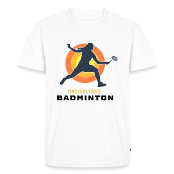 Une fille aime jouer au badminton, au sport rétro, - T-shirt Premium bio Homme - blanc - Devant - Nico (187cm)