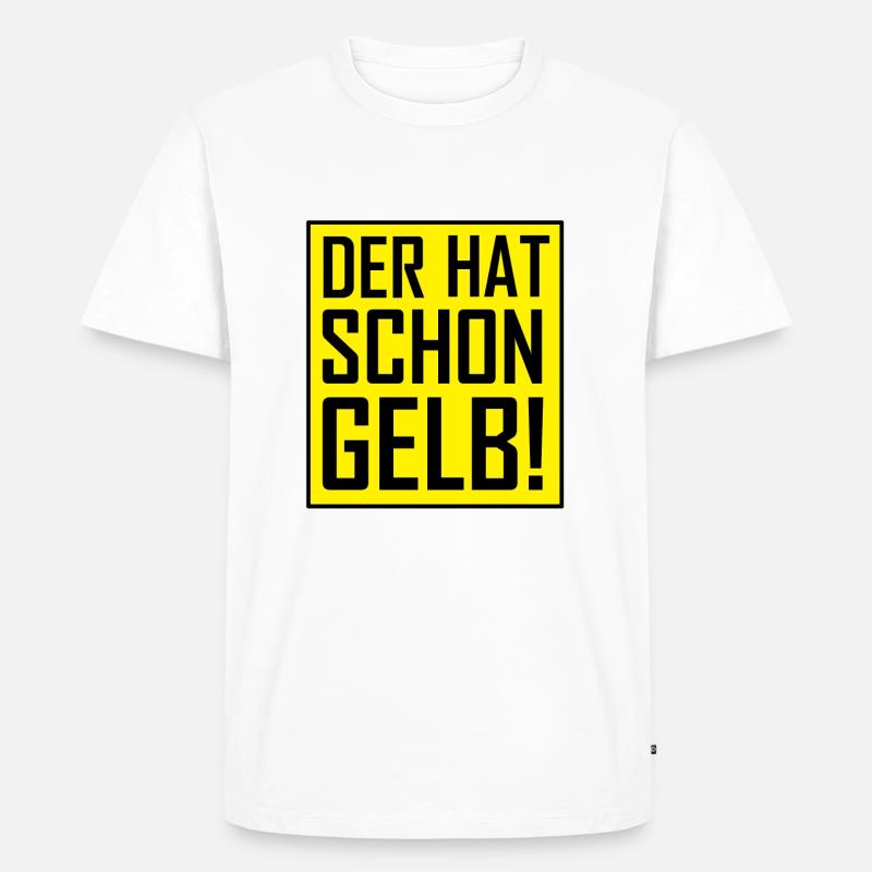 Der hat schon Gelb! - Männer Premium Bio T-Shirt - Weiß