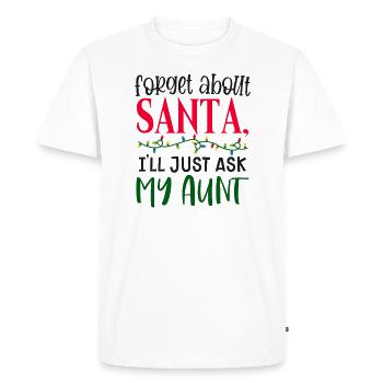 Oubliez le Père Noël, je demande à ma tante - T-shirt Premium bio Homme - blanc - Devant - Nico (187cm)