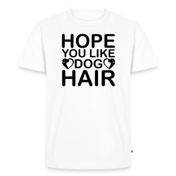 J’espère que vous aimez les poils de chien - T-shirt Premium bio Homme - blanc - Devant - Nico (187cm)